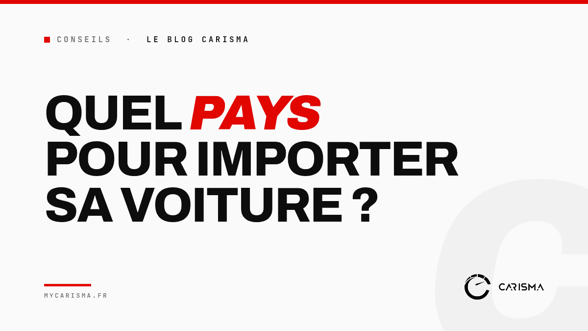 Carte d'Europe pour choisir le pays d'importation de sa voiture
