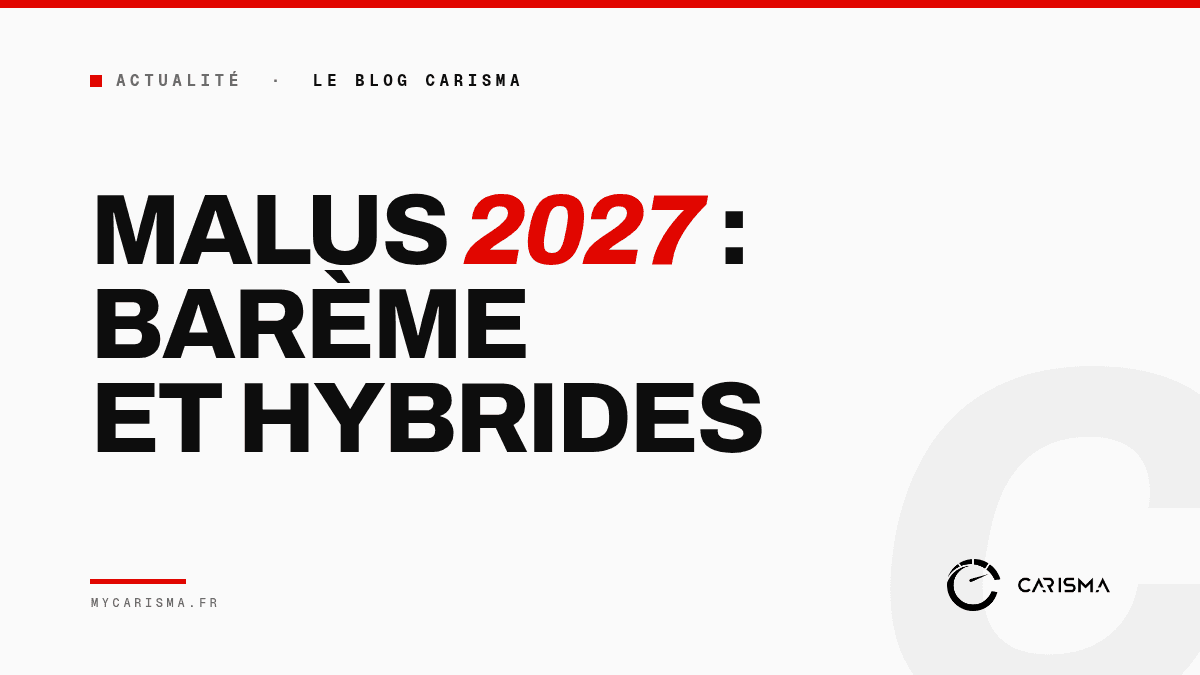 Malus écologique 2027 : nouveau barème CO2 et règles des hybrides