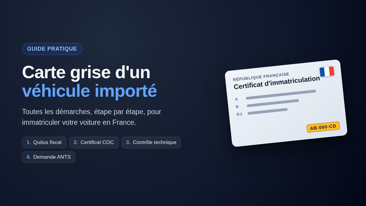 Démarches administratives pour la carte grise d'un véhicule importé